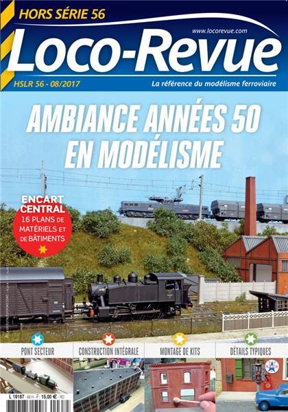 HSLR56 (08/2017) Ambiance années 50 en modélisme