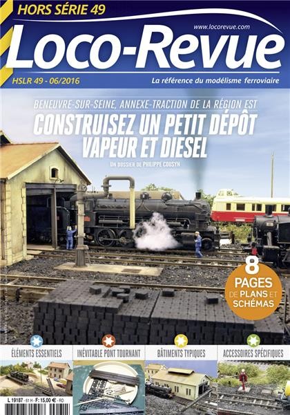 HSLR49 (06/2016) Construisez un petit dépôt vapeur et diesel