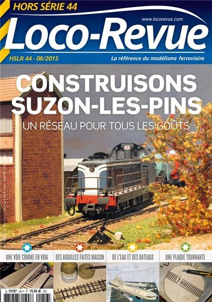 HSLR44 (07/2015) : Construisons Suzon les Pins