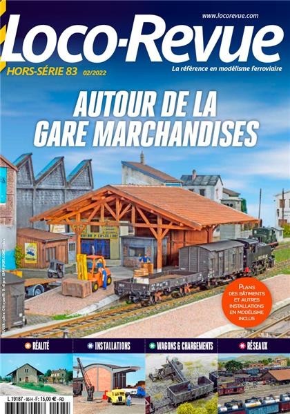 HSLR 83 (02/2022) : Autour de la gare marchandises