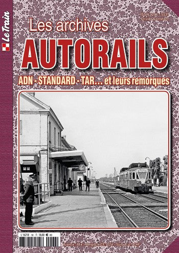 Les Archives Autorails - Tome 6