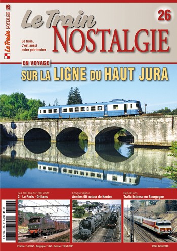 Sur la ligne du Haut Jura - Le Train Nostalgie