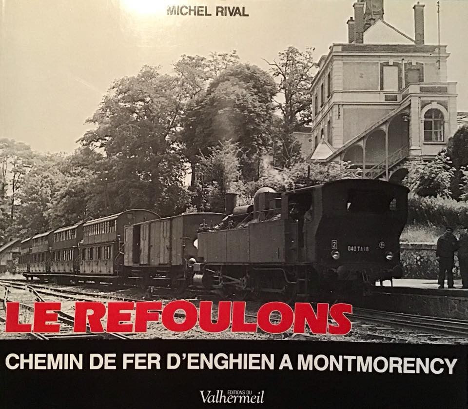 Le Refoulons -Chemin de fer d'Enghien à Montmorency